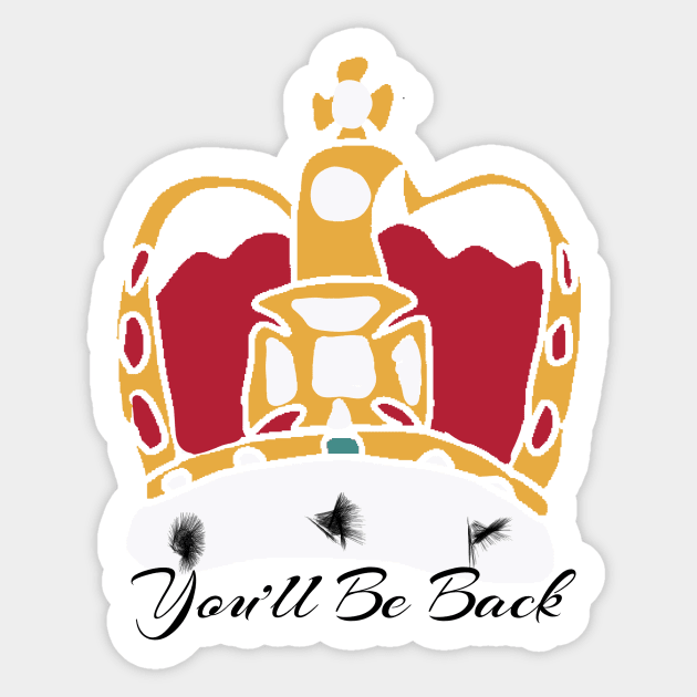 You'll be back Sticker by gremoline